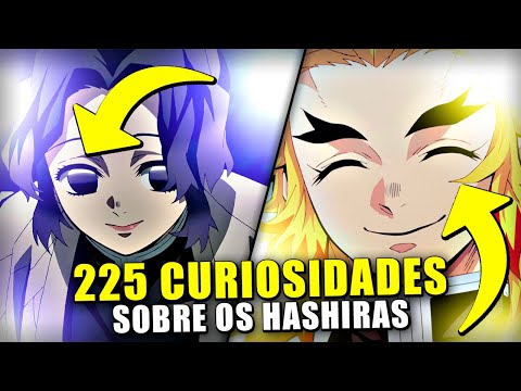 225 CURIOSIDADES SOBRE OS HASHIRAS DE DEMON SLAYER - KIMETSU NO YAIBA