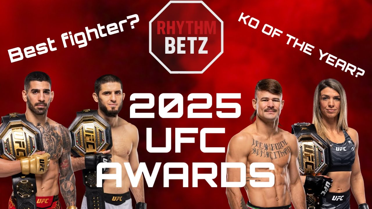 2025 UFC AWARDS | BEST FIGHT, BEST FIGHTER, ULTIMATE KO AND SUB | RHYTHMBETZ