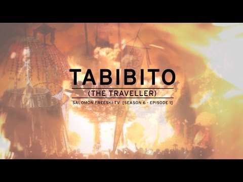 Salomon Freeski TV S6 E01 Tabibito (The Traveller)