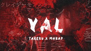 YAL - Takeru & MHRAP [prod. Sidney Scaccio] | GeekMusik
