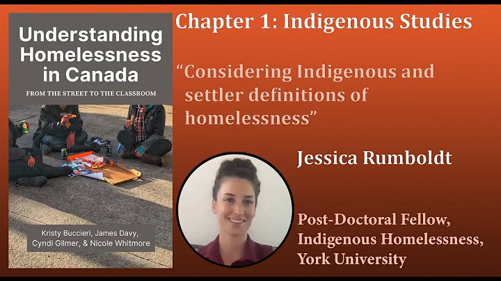 Jessica Rumboldt: Considering Indigenous and settler definitions of homelessness