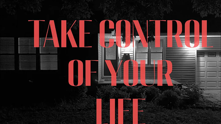 Take Control of Your Life (Short Film)
