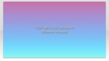 UDP send and receive in different threads