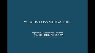 What is Loss Mitigation