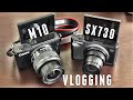 Canon SX730 HS vs Canon EOS M10 - VLOGGING COMPARISON