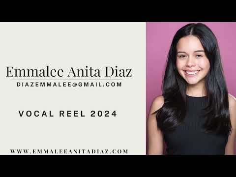 Emmalee Anita Diaz - Vocal Reel