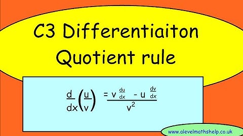 C3 Quotient rule video -Differentiation -A2 - alevelmathshelp