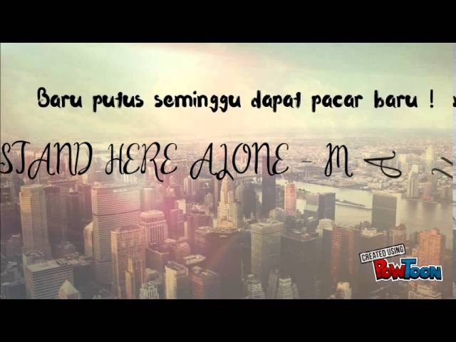 Stand Here Alone - Mantan ( Lyrics ) class=