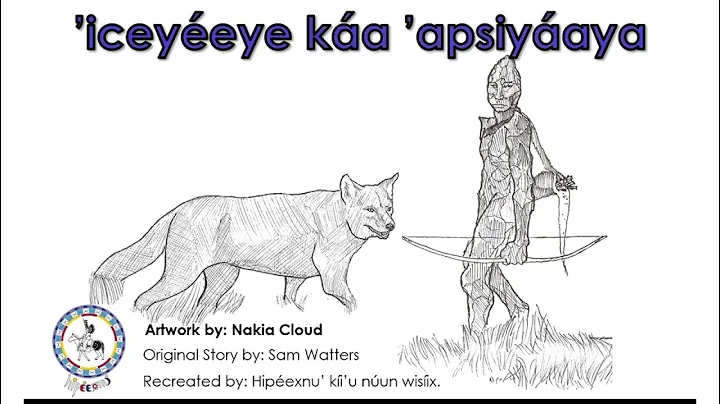 ’iceyéeye káa  ’apsiyáaya – Scene #25