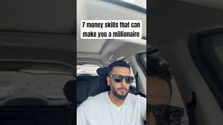 7 Money Skills That Can Make You a Millionaire