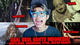 ASAL USUL GENDERUWO, KUNTILANAK, TUYUL HANTU TERSERAM YANG ADA DI INDONESIA!!! screenshot 4