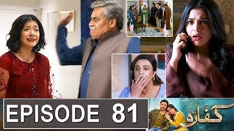 Kaffara Episode 81  - [Eng Sub] - AliAnsari - Laiba Khan - Zoya Nasir - 8thHAR PAL GEO