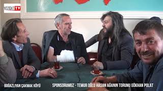 YOZGAT BOĞAZLIYAN ÇAKMAK KÖYÜ 🎥