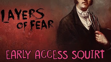 LAYERS OF FEAR - Scary Paaaaintiiiiiings