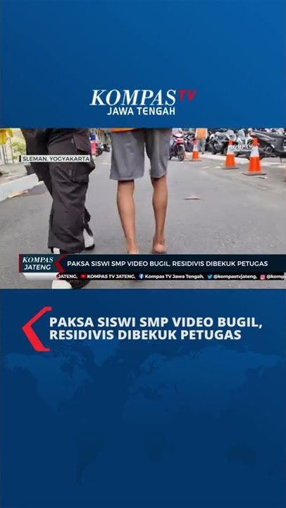 Paksa 4 Siswi SMP Video Bugil, Residivis Dibekuk #shorts #residivis #videoasusila #siswismp
