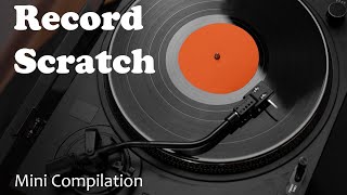Record Scratch Sound Effect Compilation