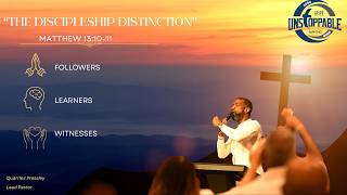 Third New Hope Sunday Morning Worship Service - The Discipleship Distinction