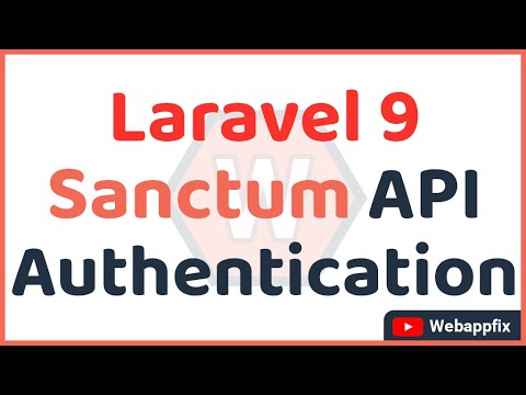 Laravel 9 Sanctum API Authentication | Laravel Sanctum API Authentication |  Laravel Sanctum | API