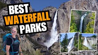Former Park Ranger Reveals The Best National Parks For Waterfalls