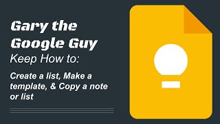 Google Keep: How to create a List, Make a template, Copy a Note or List