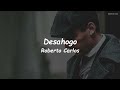 Roberto Carlos Desahogo LETRA 