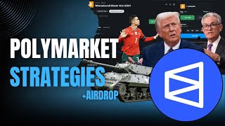Polymarket Strategies & Airdrop - How to Position