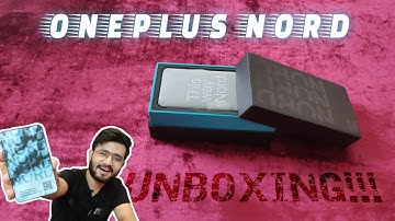 OnePlus Nord UNBOXING! Indian Retail Unit | Tint Issue fixed..😮
