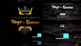 Steel, Steve Kroeger & Alessia Labate - Kings & Queens (Official Audio)