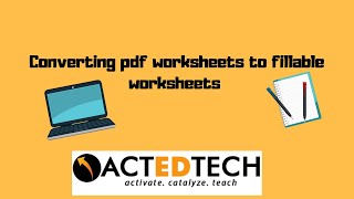 Converting pdf worksheets to fillable digital worksheets