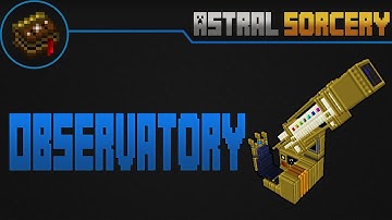 Observatory | Astral Sorcery | Español