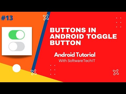 #13 All Buttons In Android |Toggle Button Android Tutorials |#SoftwareTechIT