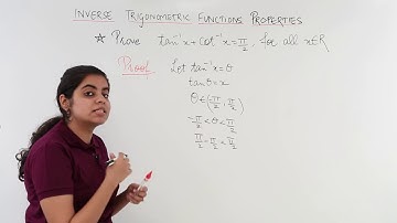 Class 12th – Prove Tan inverse X + Cot Inverse X = Pie/2 | Trigonometric Function | Tutorials Point