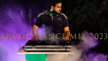 Arabic Dance Mix 2023  | ميكس عربي ريمكسات رقص 2023