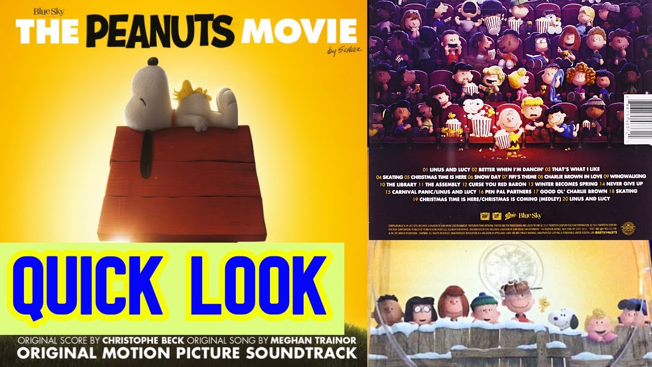 The Peanuts Movie Original Motion Picture Soundtrack Quick Look