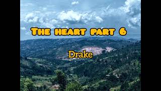 THE HEART PART 6 - DRAKE (Kendrick diss)