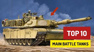 The Best of the Best: Top 10 Main Battle Tanks in 4 Minutes.