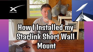 New Starlink Short Wall Mount Installation