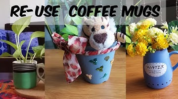 Re-use of broken & old coffee mugs / Best use of broken coffee mugs/  upcycle coffee cup/ DIY