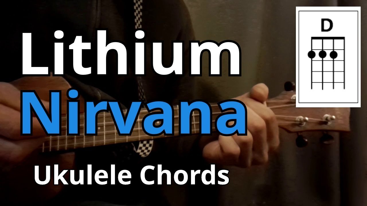 Lithium Nirvana (Ukulele Chords) YouTube