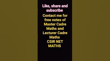 Contact me for free Notes of Master and Lecturer Cadre and CSIR NET MATHS #trendingshorts #viralreel