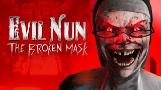 ПОБЕГ ОТ МОНАШКИ 2.0 ► Evil Nun: The Broken Mask