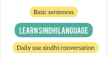 learn sindhi basic sentences ||learn sindhi with kanwal ||sindhi language course || V/100
