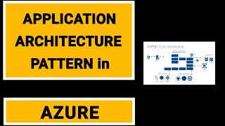 APPLICATION ARCHITECTURE PATTERN IN AZURE || LATEST 2020 || ITTOOLSTRAINING