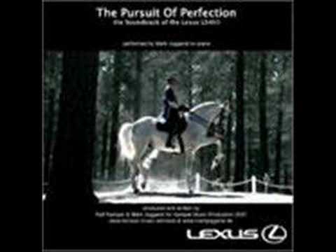 The Pursuit Of Perfection (Lexus commercial - long version)