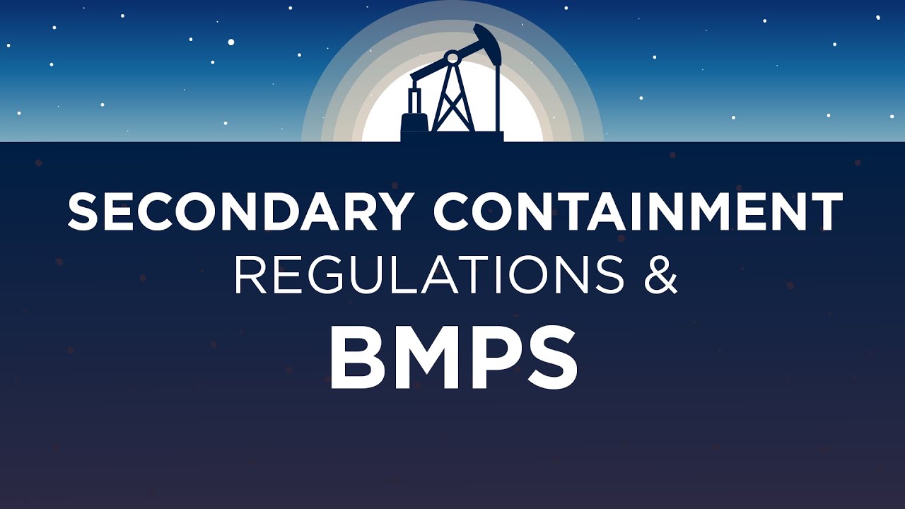 Secondary Containment Regulations & BMPs TOP Energy Training YouTube