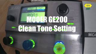 [guitarandgears.com] Mooer GE-200 Clean Patch Setting direct to P.A