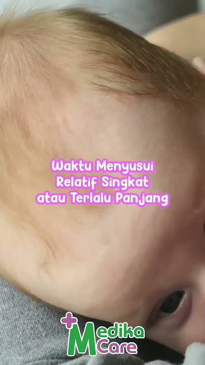Tanda-tanda Bayi kurang ASI yang harus bunda perhatikan saat menjadi Ibu Menyusui - Medikacare