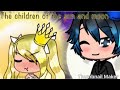 The children of the sun and moon(Gacha life mini movie)~starving Glmv(40 Sub Special)