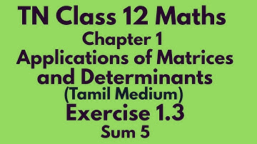 TN 12th Maths | Exercise 1.3 Sum 5 Tamil Medium