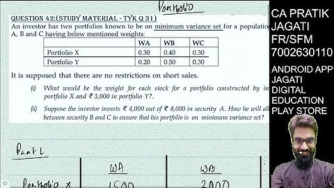 Q 31 TYK - Minimum Variance Set WA WB WC | Portfolio Management | SFM CA Final | Pratik Jagati